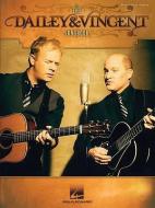 The Dailey & Vincent Songbook edito da Hal Leonard Publishing Corporation