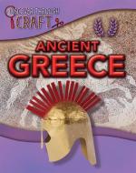 Discover Through Craft: Ancient Greece di Anita Ganeri edito da Hachette Children's Group