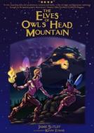 The Elves of Owl's Head Mountain di Jamie Sutliff edito da Blackstone Audiobooks