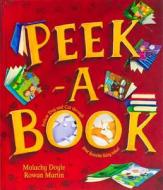 Peek-A-Book di Malachy Doyle edito da Parragon