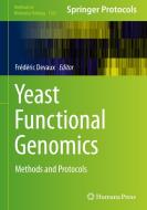 Yeast Functional Genomics edito da Springer-Verlag GmbH
