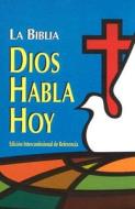 Biblia Dios Habla Hoy-VP: Edicion Interconfesional de Referencia edito da Sociedades Biblicas Unidas