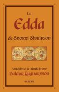 La Edda de Snorri Sturluson di Snorri Sturluson edito da MONDIAL