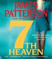 7th Heaven di James Patterson, Maxine Paetro edito da Hachette Audio