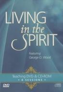 Living in the Spirit: 8 Sessions [With CDROM] edito da Gospel Publishing House