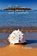 Sunflowers and Seashells: Keepsakes edito da Eber & Wein Publishing