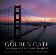 The Golden Gate edito da Earth Aware Editions