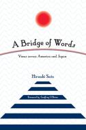 My Narrow Road: Collected Essays on Japan and America di Hiroaki Sato edito da STONE BRIDGE PR