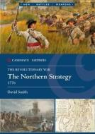 The Revolutionary War di David Smith edito da Casemate Publishers