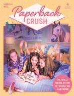 Paperback Crush di Gabrielle Moss edito da Quirk Books