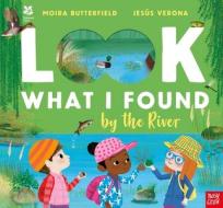 National Trust: Look What I Found By The River di Moira Butterfield edito da Nosy Crow Ltd