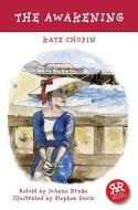 Awakening, The di Kate Chopin edito da Real Reads