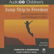 Jump Ship to Freedom di Christopher Collier, James Lincoln Collier edito da Audiogo