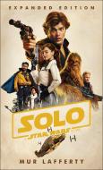 Solo: A Star Wars Story: Expanded Edition di Mur Lafferty edito da Random House LCC US