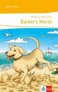 Barker's World di Rosemary Hellyer-Jones edito da Klett Ernst /Schulbuch