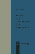 Abriss der Geschichte der Mathematik di Dirk Jan Struik edito da Vieweg+Teubner Verlag