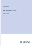 The Mysterious Island di Jules Verne edito da Megali Verlag