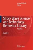 Shock Wave Science and Technology Reference Library 3 edito da Springer-Verlag GmbH