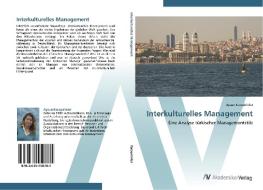 Interkulturelles Management di Aysun Karapirinler edito da AV Akademikerverlag