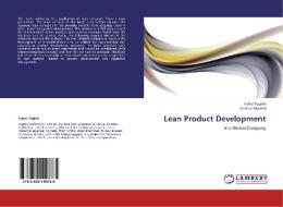 Lean Product Development di Vahid Faghih, Andreas Myrelid edito da LAP Lambert Academic Publishing