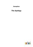 The Apology di Xenophon edito da Outlook Verlag