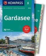 KOMPASS Wanderführer Gardasee, 70 Touren mit Extra-Tourenkarte di Christian Schulze edito da Kompass Karten GmbH