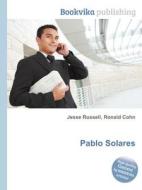 Pablo Solares edito da Book On Demand Ltd.