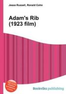 Adam\'s Rib (1923 Film) edito da Book On Demand Ltd.