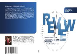 Assessment of Surgical Patients di Muwaffaq Mezeil Telfah edito da Scholars' Press