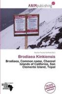 Brodiaea Kinkiensis edito da Anim Publishing
