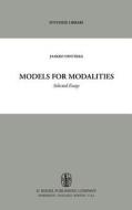 Models for Modalities di Jaakko Hintikka edito da Springer Netherlands