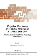 Cognitive Processes and Spatial Orientation in Animal and Man edito da Springer Netherlands