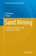 Sand Mining di K. Maya, D. Padmalal edito da Springer Netherlands