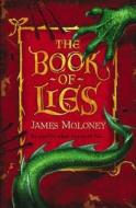 The Book Of Lies di James Moloney edito da Harpercollins Publishers