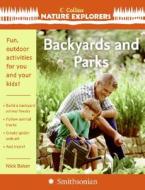 Backyards and Parks di Nick Baker edito da Collins