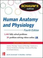 Schaum's Outline of Human Anatomy and Physiology di Kent M. Van De Graaff, R. Ward Rhees, Sidney L. Palmer edito da McGraw-Hill Education - Europe
