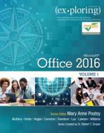 Exploring Microsoft Office 2016 Volume 1 di Keith Mulbery, Robert Grauer, Cynthia Krebs, Lynn Hogan, Amy M. Rutledge, Eric Cameron, Jason Davidson, Rebecca Lawson edito da Pearson Education (US)