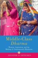 Middle-Class Dharma di Jennifer D. Ortegren edito da Oxford University Press Inc