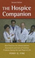 The Hospice Companion di Perry G. Fine edito da Oxford University Press Inc