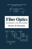 Fiber Optics di Stewart D. Personick edito da Springer US