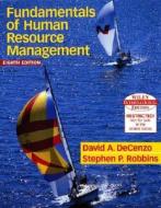 Human Resource Management di David A. DeCenzo, Stephen P. Robbins edito da John Wiley And Sons Ltd