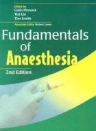 Fundamentals Of Anaesthesia edito da Cambridge University Press