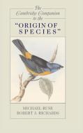 The Cambridge Companion to the "Origin of Species" di Robert J. Richards edito da Cambridge University Press