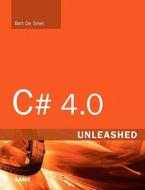 C# 4.0 Unleashed di Bart De Smet edito da Pearson Education (us)