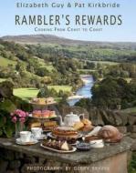 Rambler's Rewards di Elizabeth Guy, Pat Kirkbride edito da Frances Lincoln Publishers Ltd
