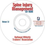 Spine Injury Management CD di National Athletic Trainers' Association edito da HUMAN KINETICS PUB INC
