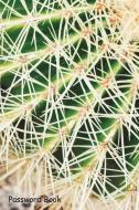 Password Book: Include Alphabetical Index with Bright Prickly Cactus Top View di Shamrock Logbook edito da INDEPENDENTLY PUBLISHED
