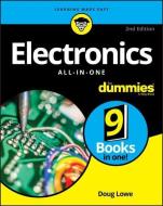 Electronics All-in-One For Dummies di Doug Lowe edito da John Wiley & Sons Inc