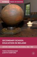 Secondary School Education in Ireland di Tom O'Donoghue, Judith Harford edito da Palgrave Macmillan