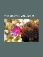The Month (volume 65) di Books Group edito da General Books Llc